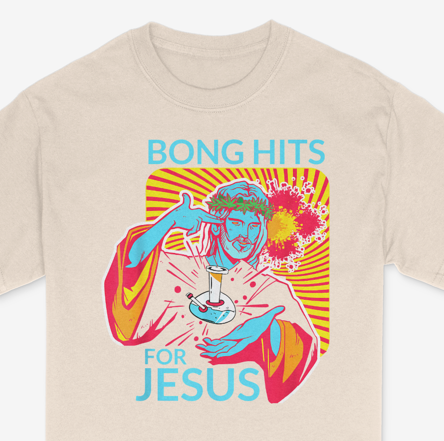 Bong Hits For Jesus Shirt