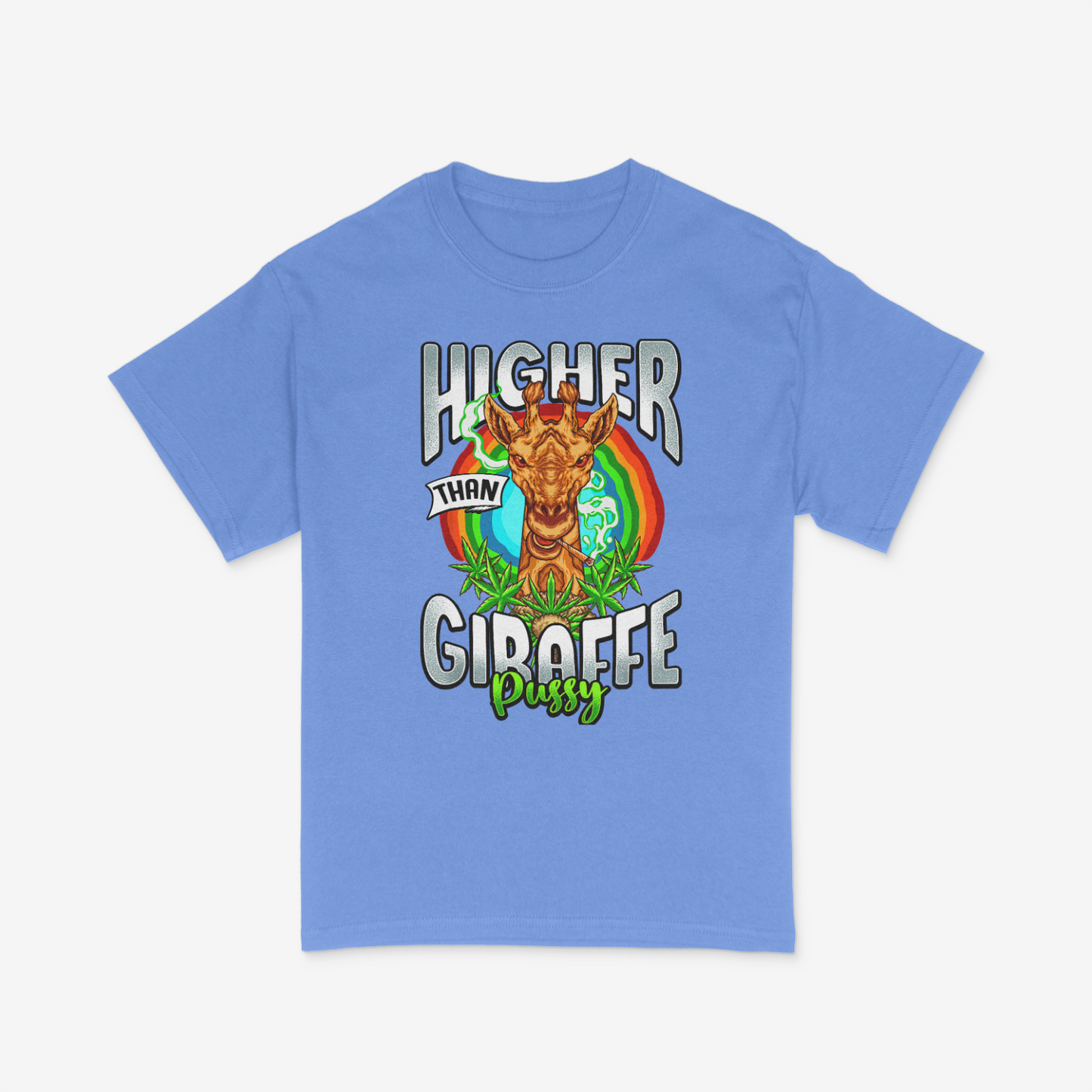 Higher Than Giraffe Pussy Shirt