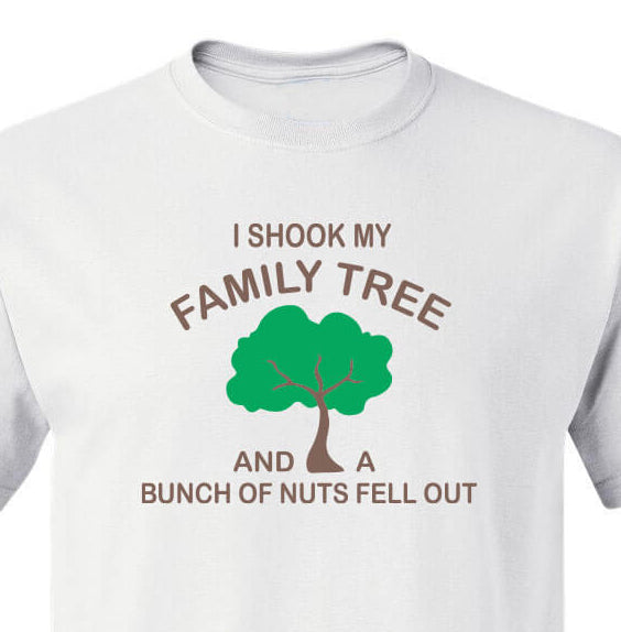 Shook My Family Tree Shirt