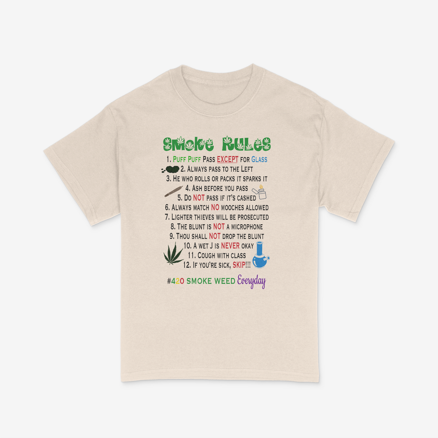 Smoke Rules Cannabis Shirt