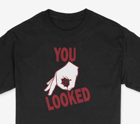 You Looked Circle Game Shirt